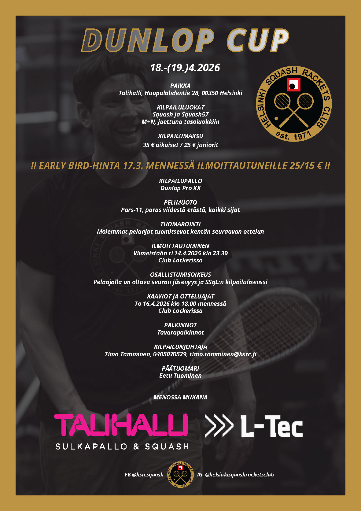 Read more about the article Dunlop Cup 18.-19.4.2026 – tervetuloa mukaan!